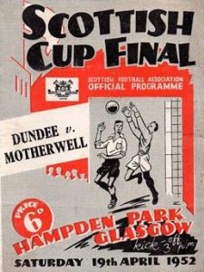 Programme Cover versus Dundee - 1952 Scottish Cup Final