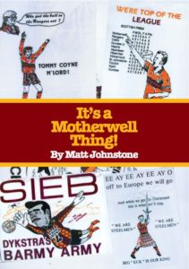 It's a Motherwell Thing