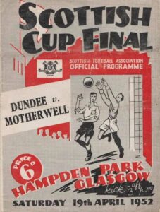 1952 Scottish Cup Final Programme Cover versus Dundee