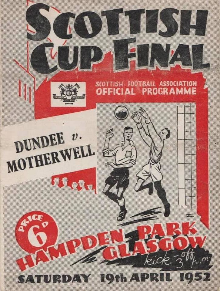 1952 Scottish Cup Final Programme Cover versus Dundee